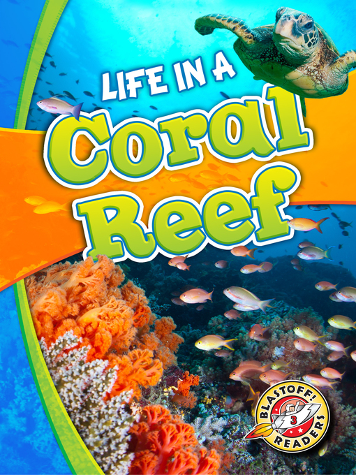 Title details for Life in a Coral Reef by Mandy Kaplan - Available